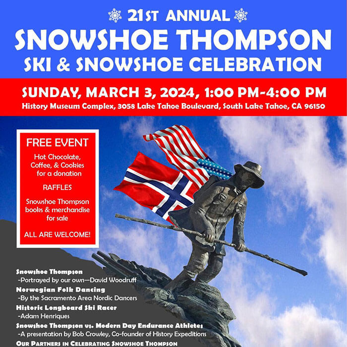 Annual Snowshoe Thompson Ski & Snowshoe Celebration Visit Lake Tahoe