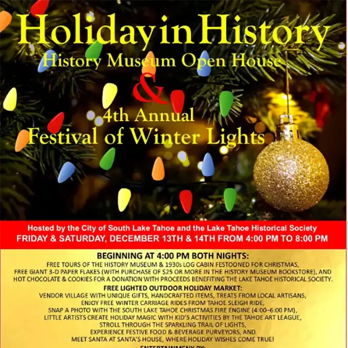 The Lake Tahoe Historical Society Holiday in History & Museum Open House