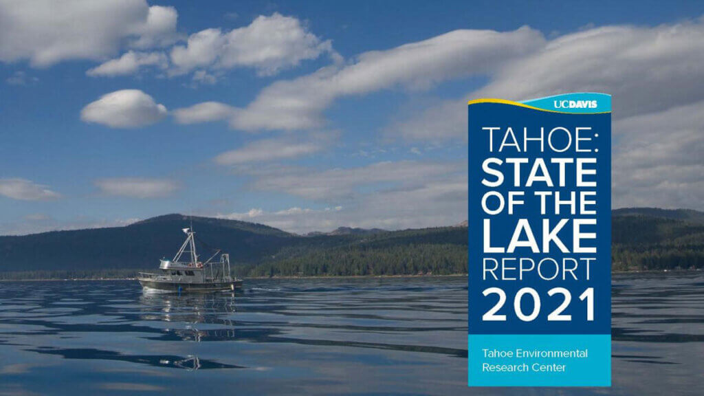 Tahoe: State of the Lake Report