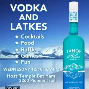 Temple Bat Yam’s 7th annual Vodka & Latkes fundraiser