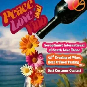 Soroptimist International of South Lake Tahoe’s Annual Wine, Beer & Food Gala Goes Retro at Golden Nugget Lake Tahoe