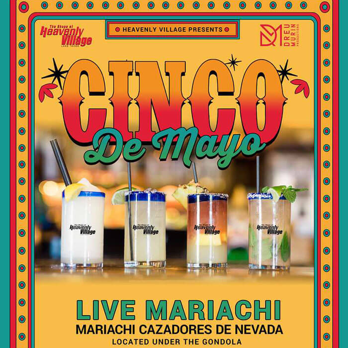 Cinco de Mayo at the Heavenly Village Lake Tahoe - Visit Lake Tahoe