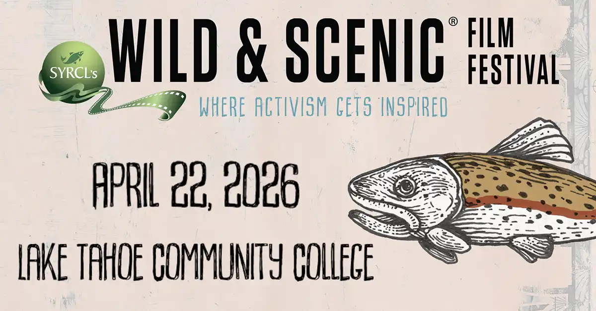 Wild and Scenic Film Festival Tahoe