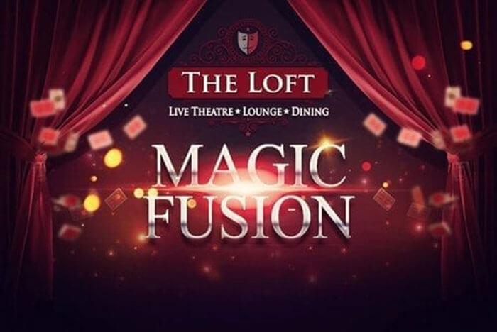 Magic Fusion at the Loft