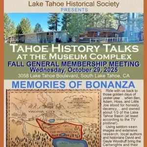 Tahoe History Talks at the Museum Complex - Memories of Bonanza