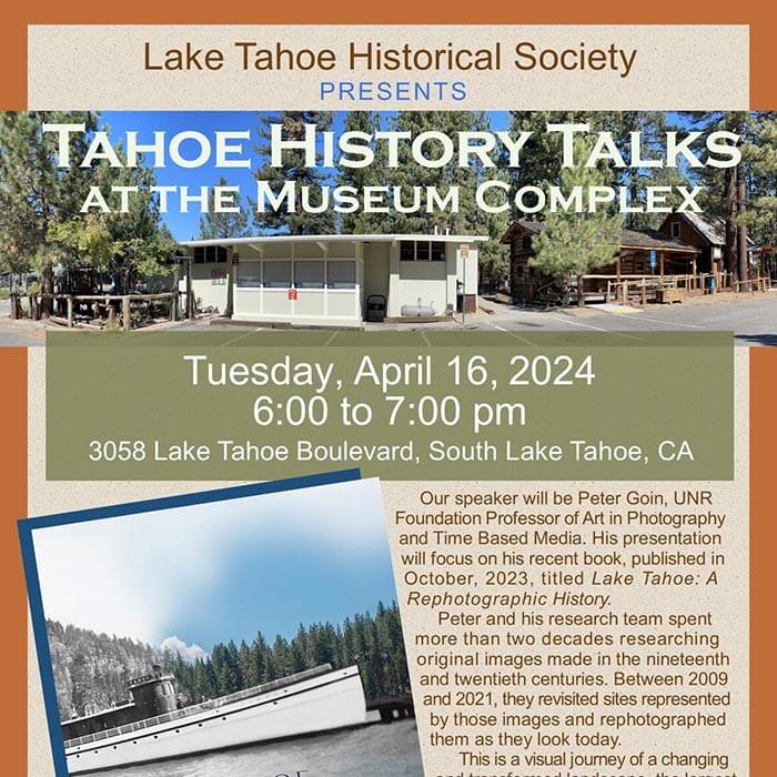 Tahoe History Talks at the Lake Tahoe History Museum Complex