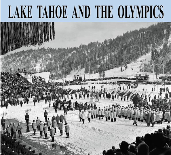 Lake Tahoe and the Olympics