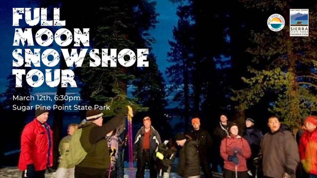 Full moon snowshoe tour March 12th