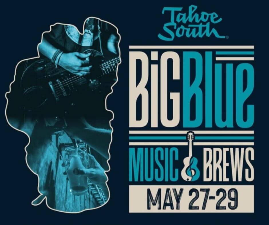 Big Blue Music & Brews Festival Memorial Day Weekend Lake Tahoe