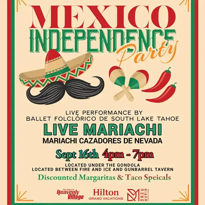 Mexican Independence Party at the Heavenly Village Lake Tahoe