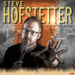 Steve Hofstetter Comedian