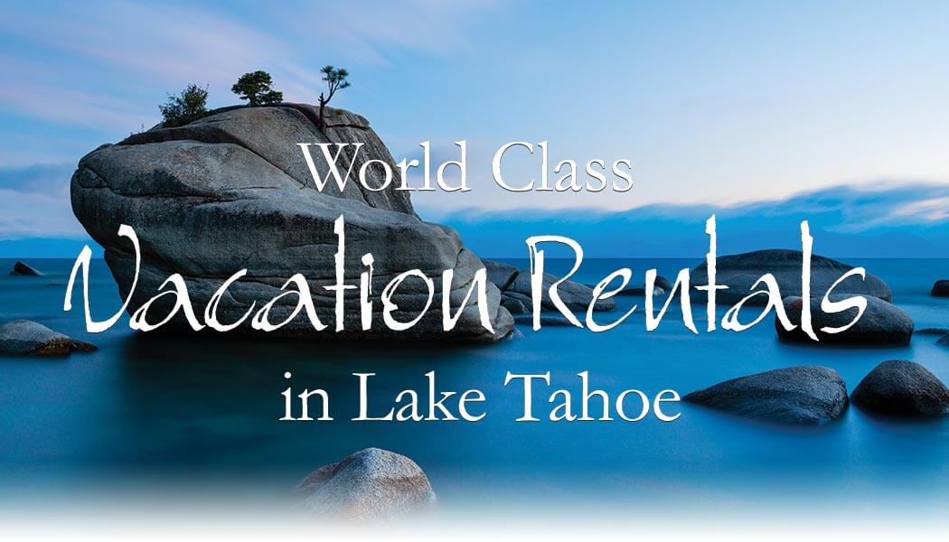 World Class Property Management Visit Lake Tahoe
