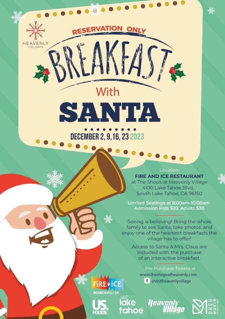 Breakfast with Santa Heavenly Holidays Lake Tahoe Heavenly Village Fire + Ice