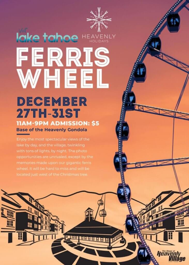 Lake Tahoe Ferris Wheel Heavenly Village Heavenly Holidays