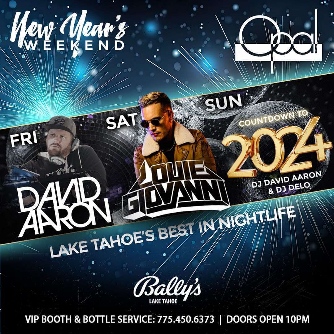 New Year's Eve Opal Nightclub Bally's Lake Tahoe