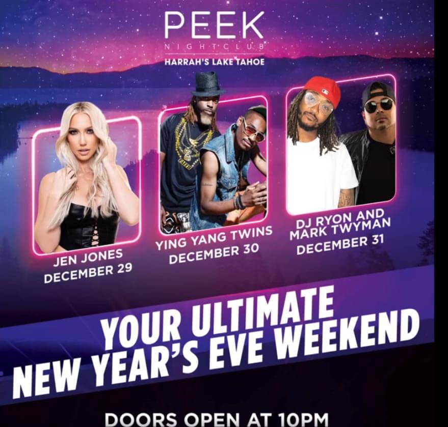 New Year's Eve Weekend at Peek Nightclub inside Harrah's Lake Tahoe 