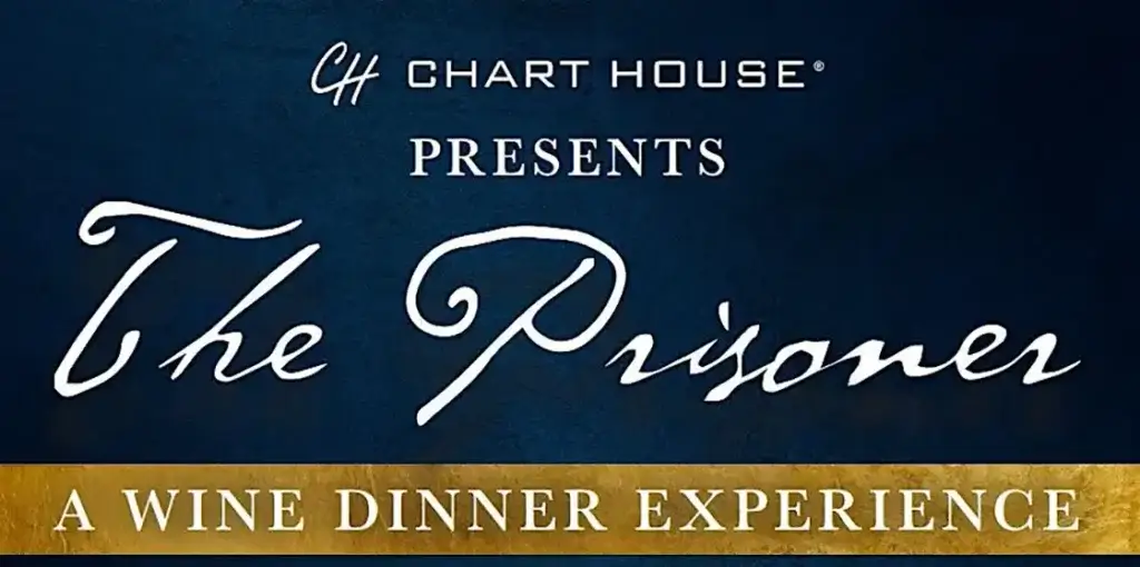 Prisoner Wine Dinner Chart House Tahoe