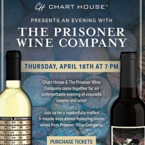 Prisoner Wine Dinner Chart House Tahoe