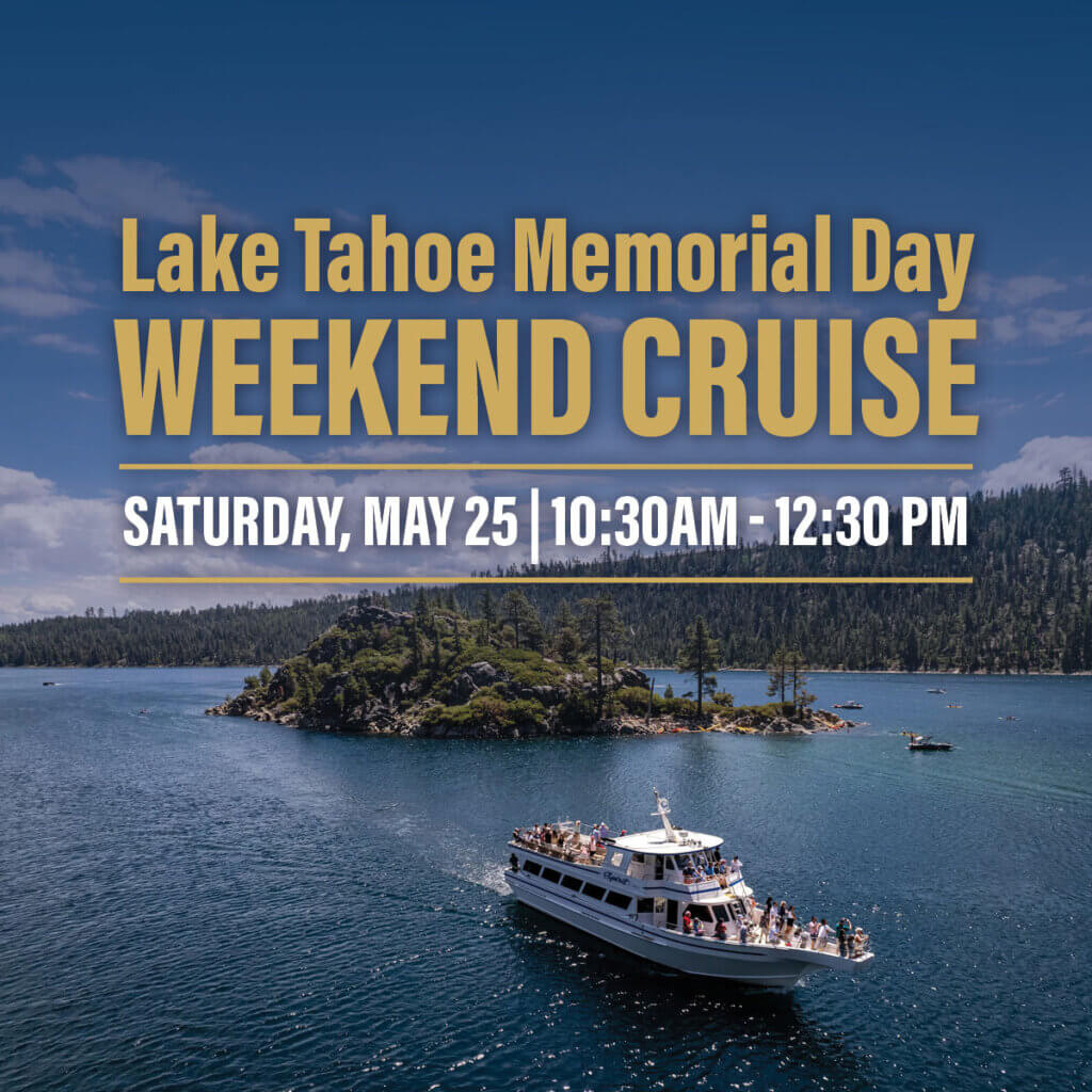 Memorial Day Weekend Cruise on Lake Tahoe