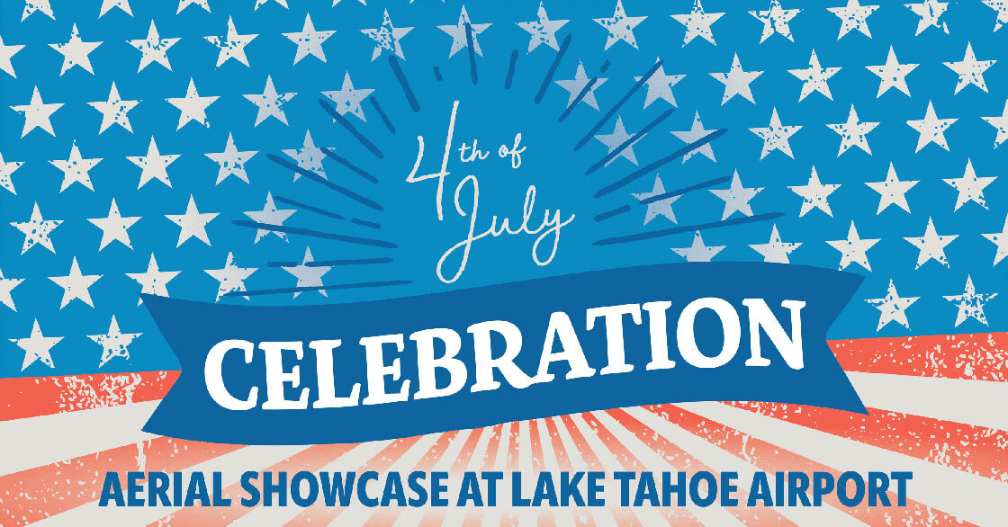 July 3rd Aerial Showcase at the Lake Tahoe Airport