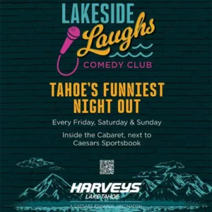 Lakeside Laughs at Caesars Republic Lake Tahoe (formerly Harveys)