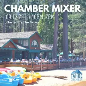Tahoe Chamber Mixer at the Grove at Camp Richardson