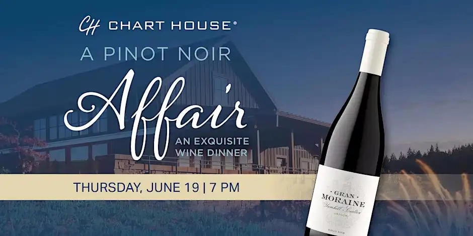 Battle of the Pinots Wine Dinner - Chart House Tahoe