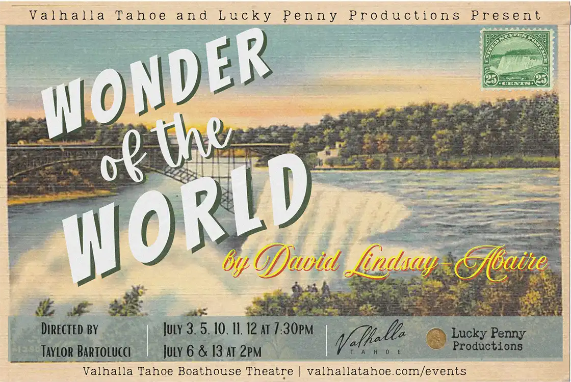 Wonder of the World Summer Play at Valhalla Tahoe