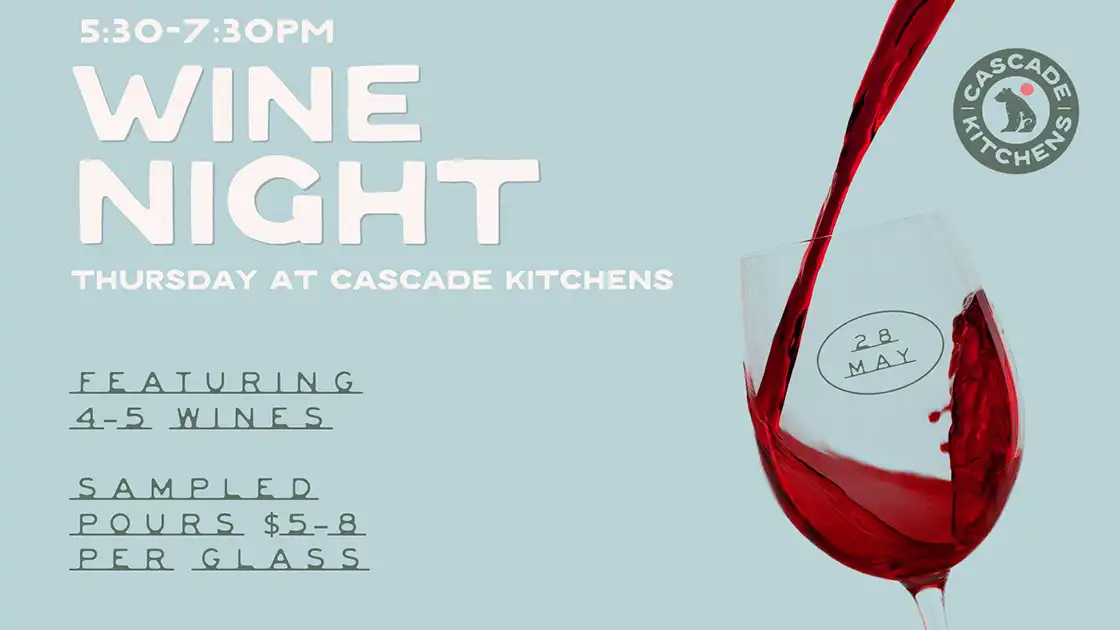 Wine Night at Cascade Kitchens