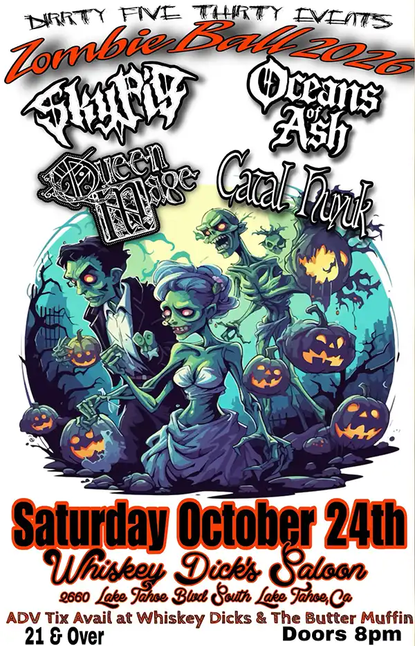 Zombie Ball Whiskey Dick's Tahoe
