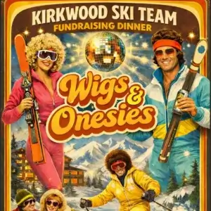 Kirkwood Ski Team Fundraising Dinner - Wigs & Onesies