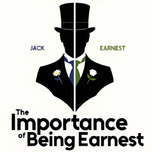The Importance of Being Ernest South Tahoe High School Play