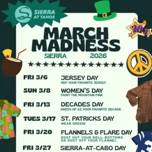 March Madness at Sierra at Tahoe Resort
