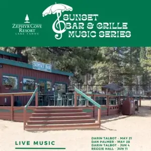 Sunset Bar & Grille Music Series at Zephyr Cove Resort