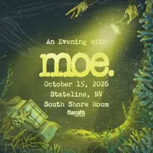 moe. Harrah's Lake Tahoe