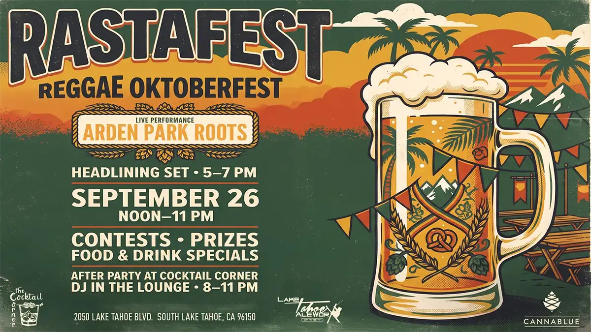 Rasta Fest Oktoberfest at Lake Tahoe AleWorX at the Y