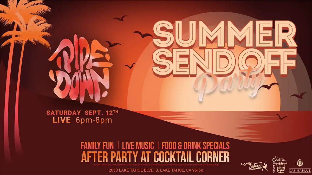 Summer Send Off Party at Lake Tahoe AleWorX at the Y