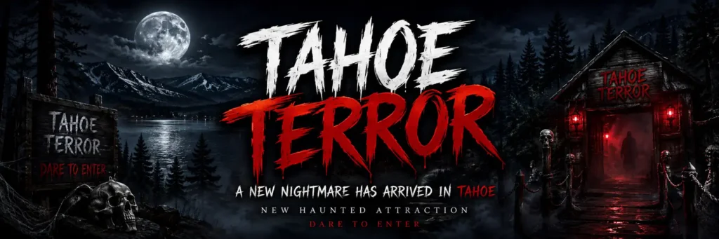 Tahoe Terror Haunted House Bally's Lake Tahoe
